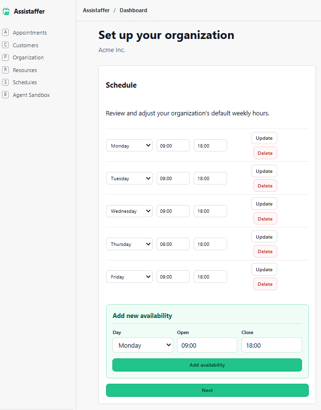 Schedule setup screen showing default weekly opening hours