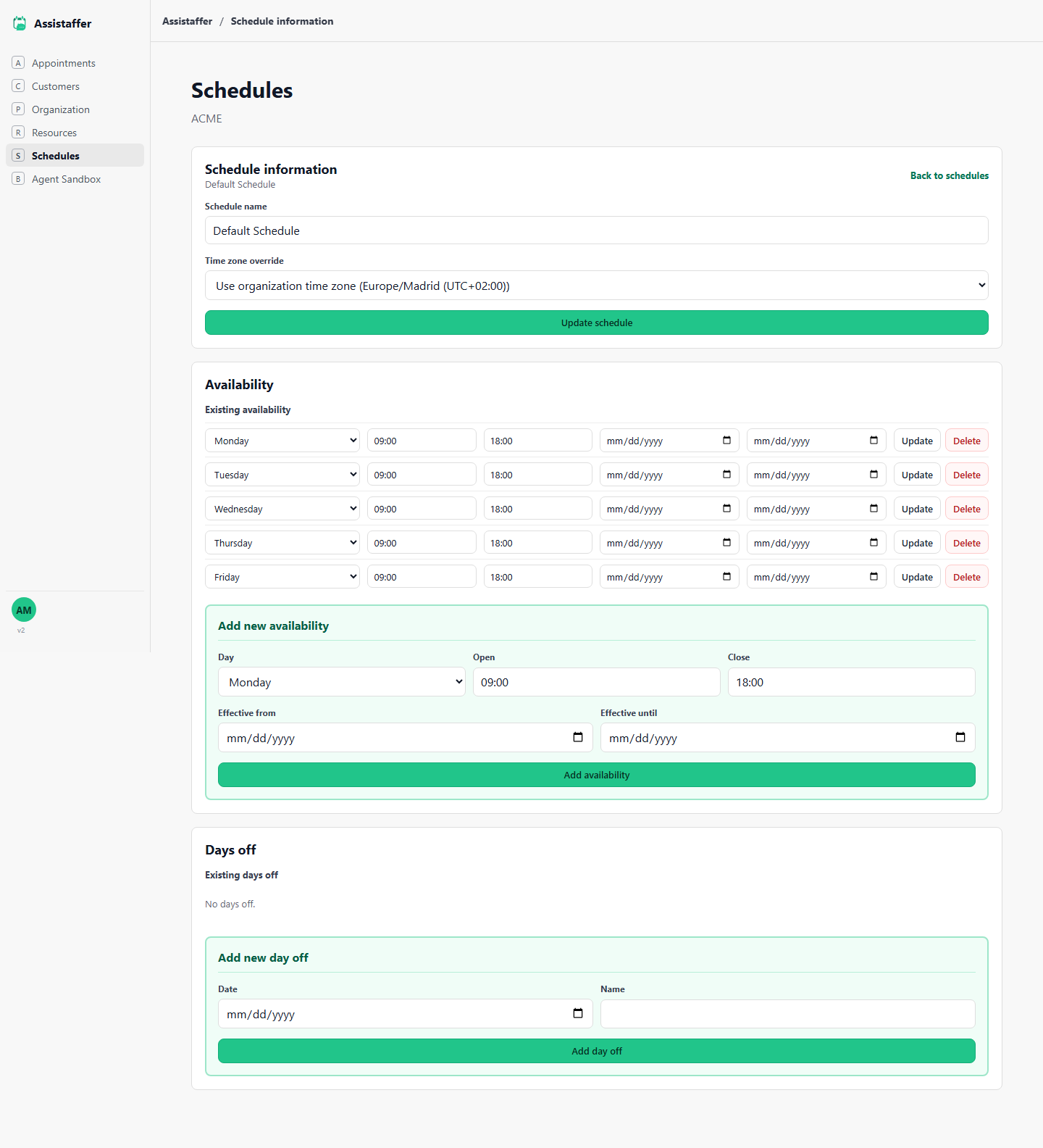 Schedule detail page with weekly availability rows for Monday through Friday, a form to add new availability, and a days off section